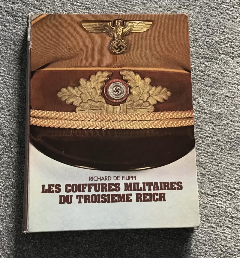 Book-“Les Coiffures Militaires Du Troisieme Reich”