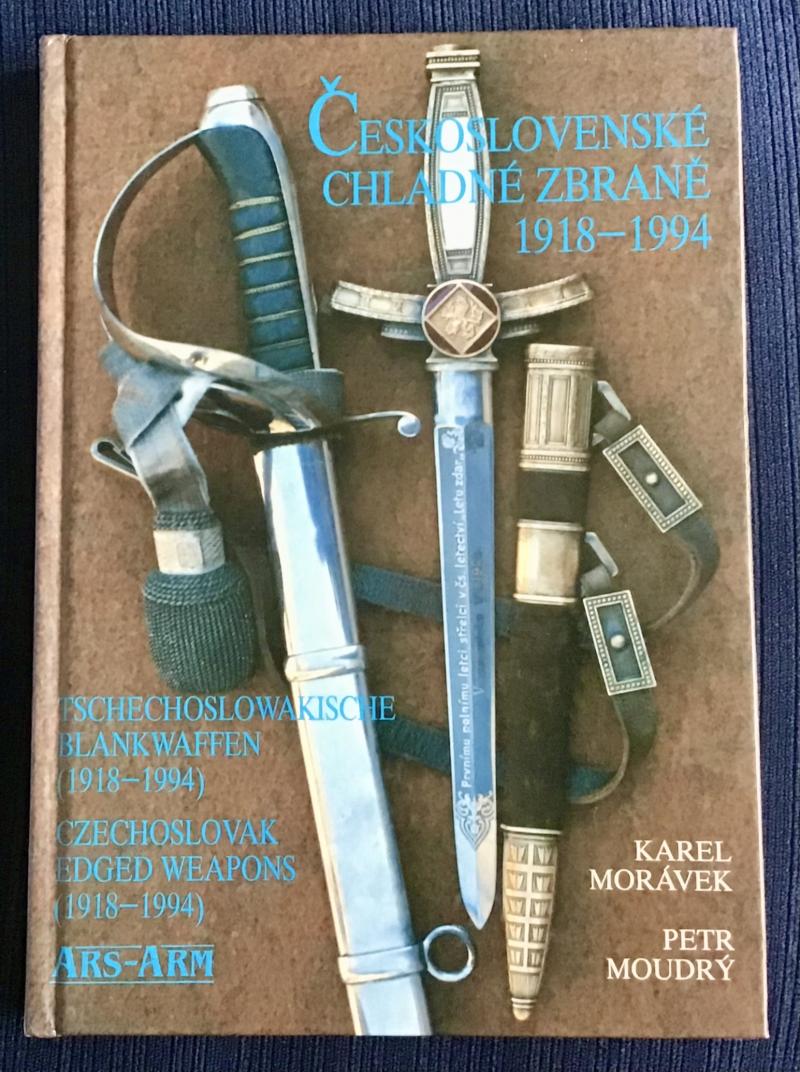 Czechoslovak Edged Weapons 1918-1994