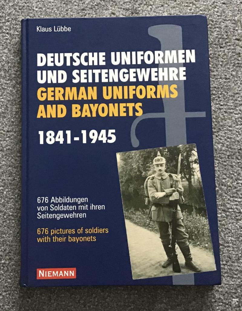Collector Books-“German Uniforms and Bayonets 1841-1945”